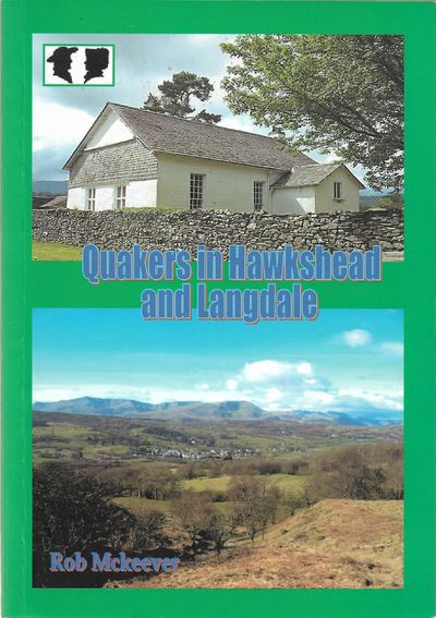Quakers in Hawkshead and Langdale by Rob Mckeever