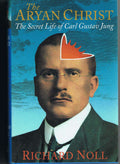 The Aryan Christ: Secret Life of C.G. Jung