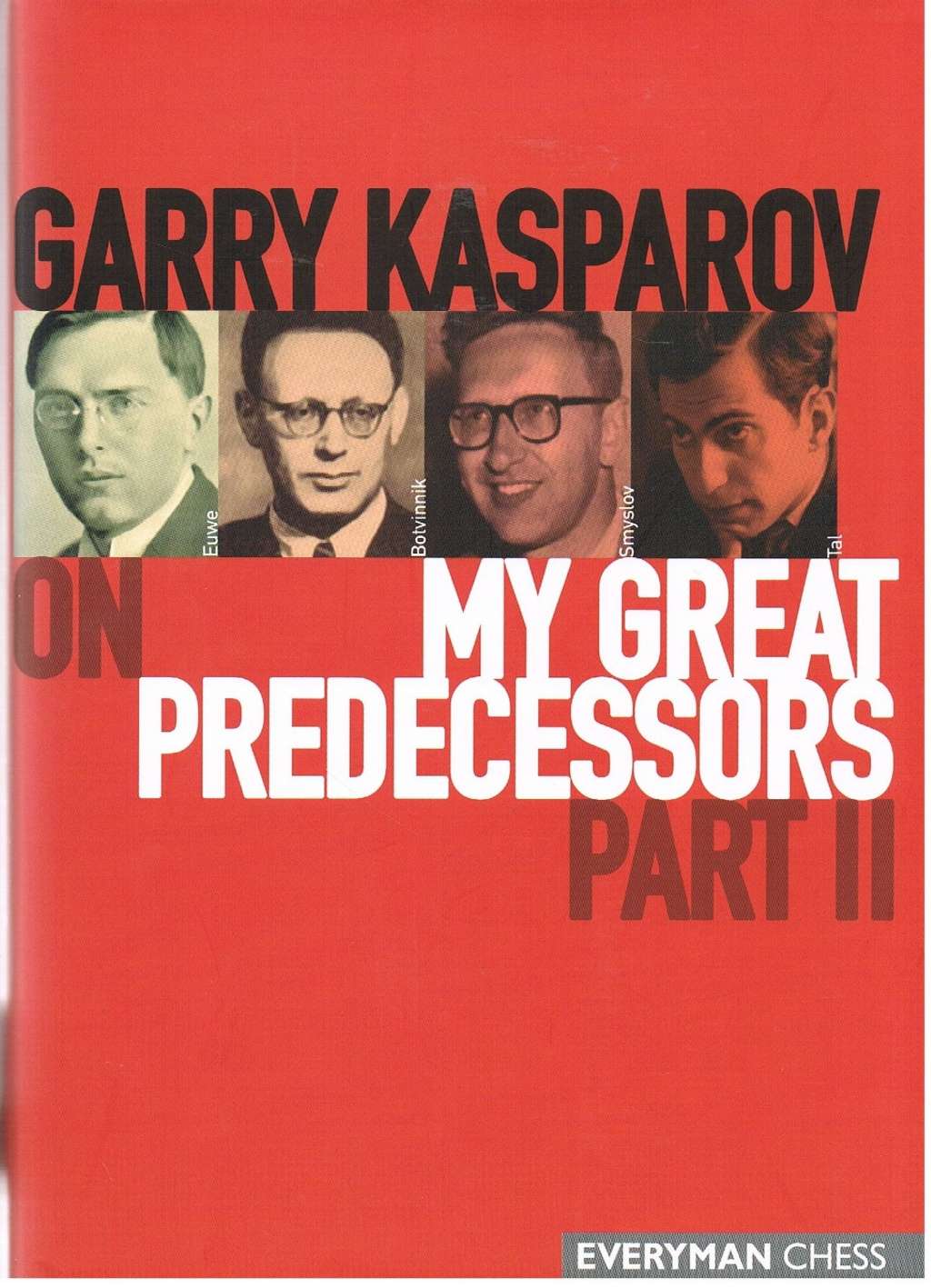 Gary Kasparov's on My Great Predecessors: Part 2