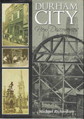 Durham City: New Discoveries