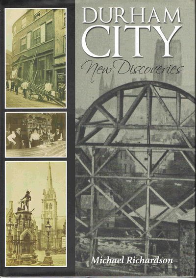 Durham City: New Discoveries