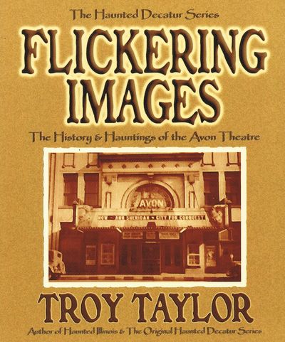 Flickering Images (Haunted Decatur)