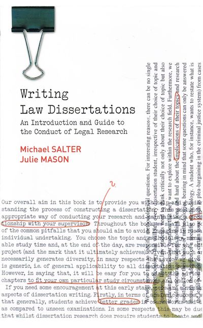 Writing Law Dissertations: An Introduction and Guide to the Conduct of Legal Research