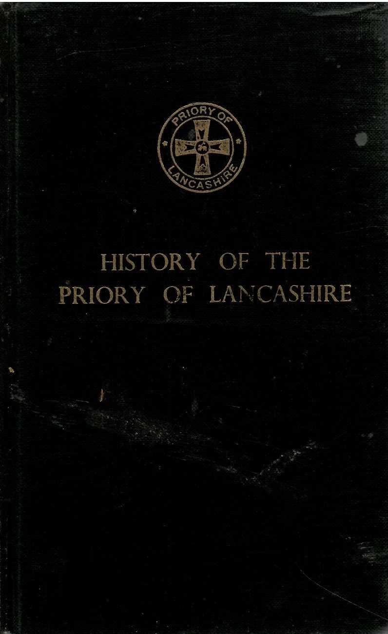 History of the Priory of Lancashire MAPLES Capt. J.C. & others.