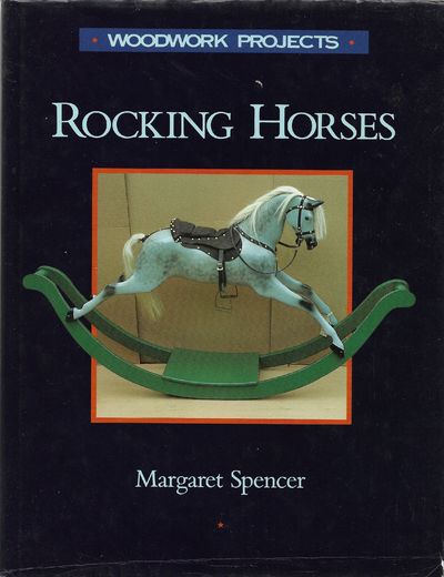 Rocking Horses: History & Woodworking Projects