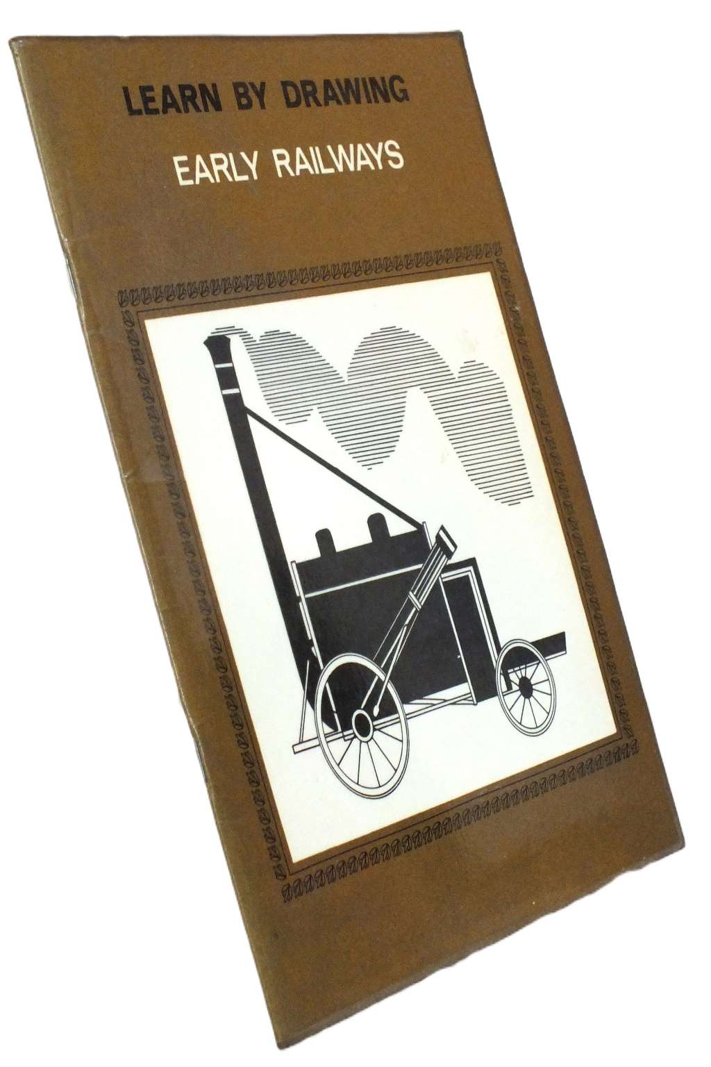 Early Railways (Learn by Drawing S.)