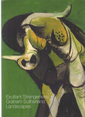 Exultant Strangeness : Graham Sutherland Landscapes