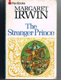The Stranger Prince: The Story of Rupert of the Rhine