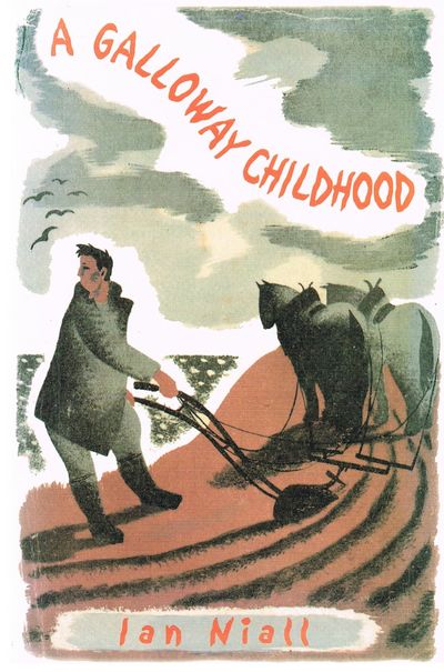 A Galloway Childhood (Local History)