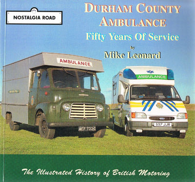 Durham County Ambulance: 50 Years of Service: v. 2 (Nostalgia Road)