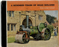 A Hundred Years of Road Rollers : A Pictorial Record