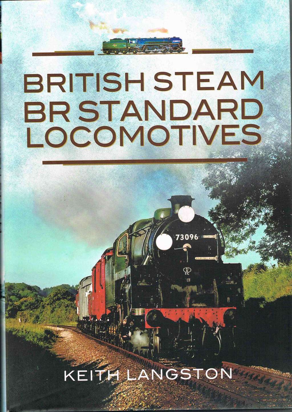 British Steam - BR Standard Locomotives