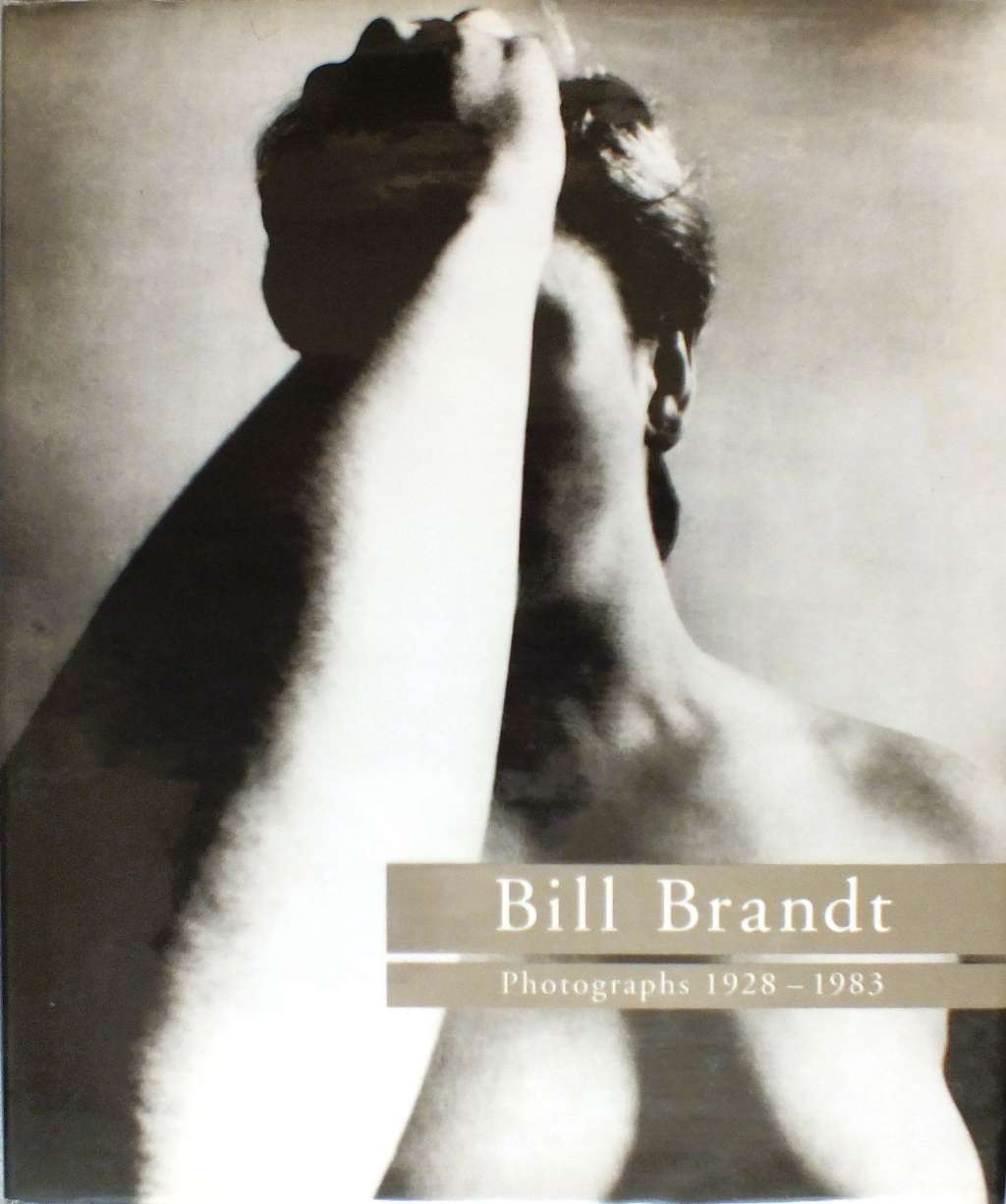 Bill Brandt: Photographs, 1928-83