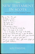 The New Testament in Scots, Translated by William Laughton Lorimer
