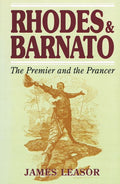Rhodes and Barnato: The Premier and the Prancer