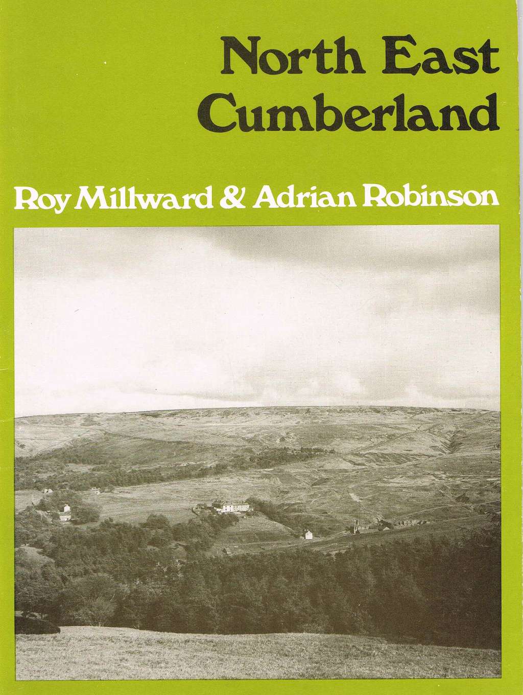 North East Cumberland (Pt. 1) (Landscapes of Britain S.)