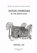 Saxon Churches in the North East