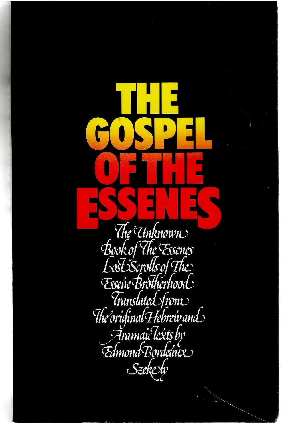 The Gospel Of The Essenes
