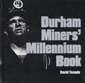 Durham Miners Millennium Book