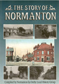 Normanton-by-Derby: The Story of a Village