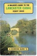 A Walker's Guide to the Lancaster Canal