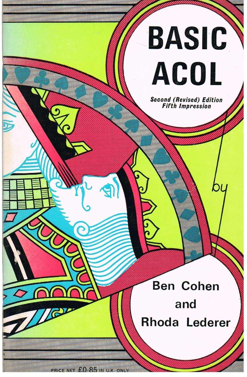 Basic Acol Being A Complete Summary Of The Acol System Of Contract Bridge