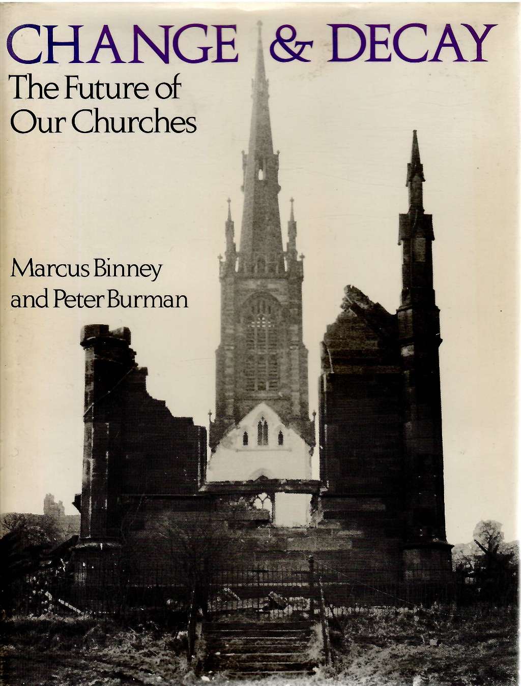Change and Decay: Future of Our Churches