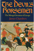The Devil's Horsemen: The Mongol Invasion of Europe