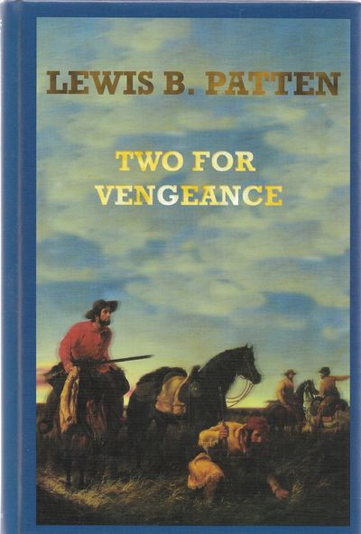 Two for Vengeance (Sagebrush Large Print Western Series)