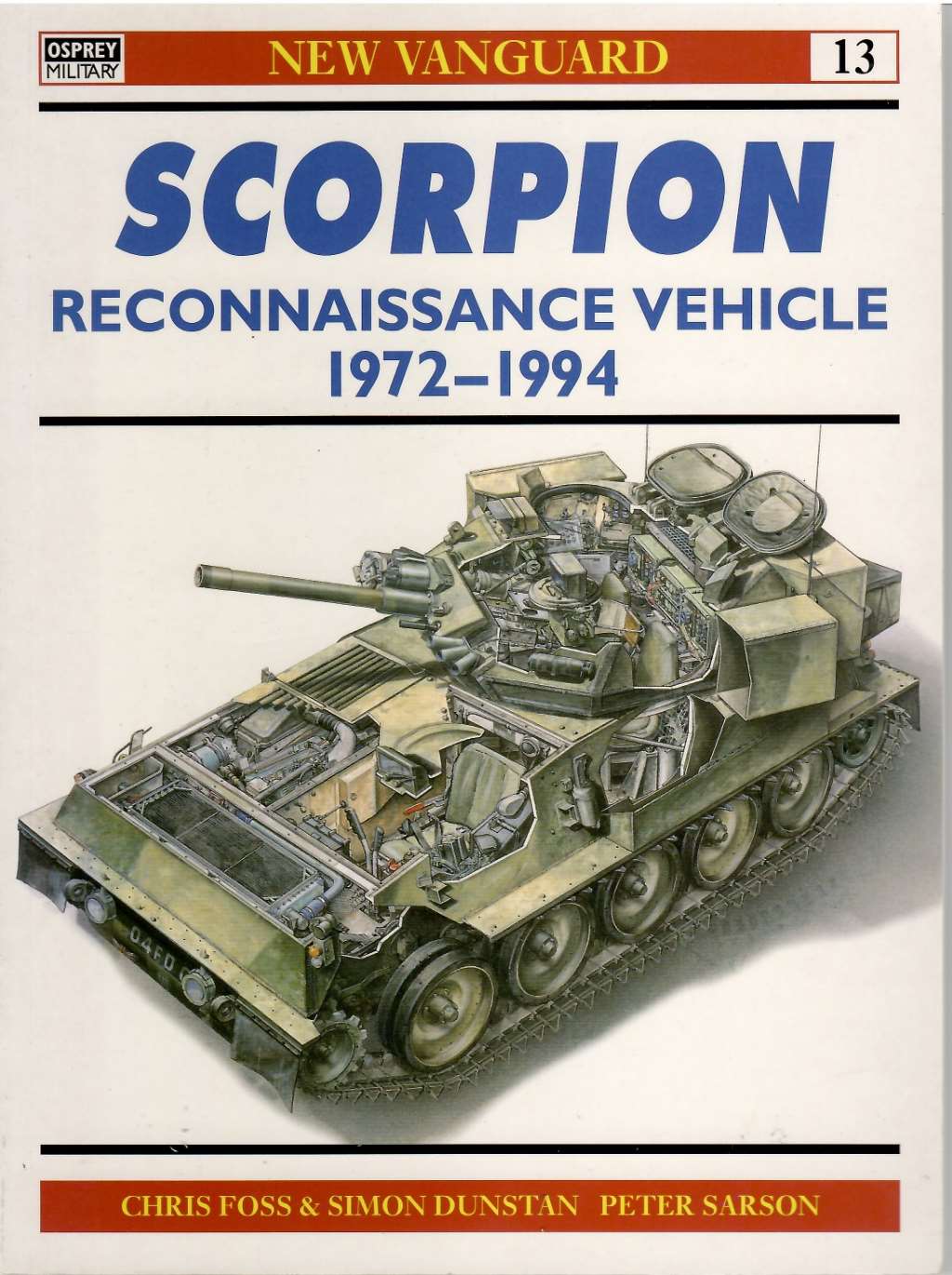 Scorpion Reconnaissance Vehicle 1972-1994 ( New Vanguard): No.13.
