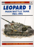 Leopard 1 Main Battle Tank 1965-95: Main Battle Tank 1965-1995: No. 16 (New Vanguard)