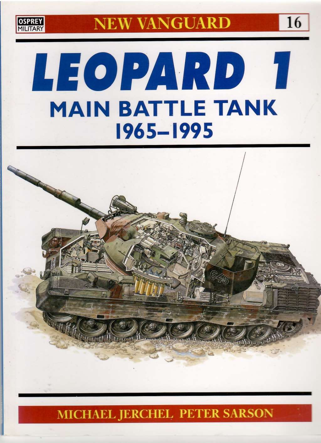 Leopard 1 Main Battle Tank 1965-95: Main Battle Tank 1965-1995: No. 16 (New Vanguard)