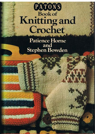 Paton's Book of Knitting and Crochet