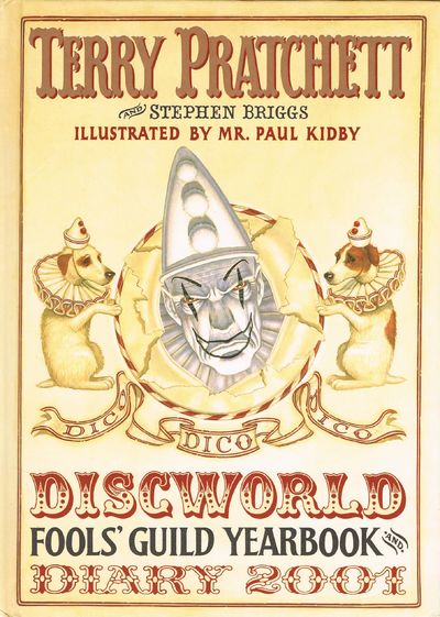 Discworld Fools' Guild Yearbook And Diary 2001 (The Discworld Fools' Guild Diary)