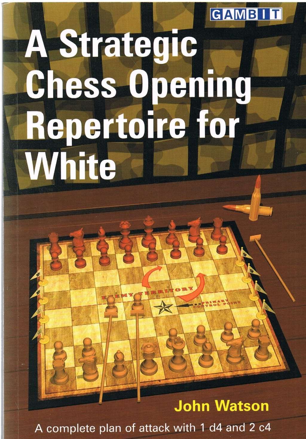 A Strategic Chess Opening Repertoire for White