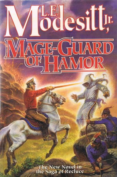 Mage: Guard of Hamor (The Saga of Recluce)