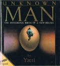 Unknown Man: The Mysterious Birth of a New Species
