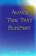 Awake Thou That Sleepest