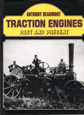TRACTION ENGINES: Past and Present