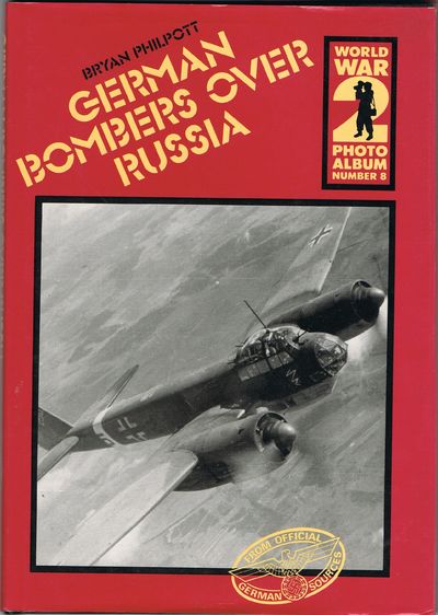 World War II Photo Album: German Bombers Over Russia v. 8