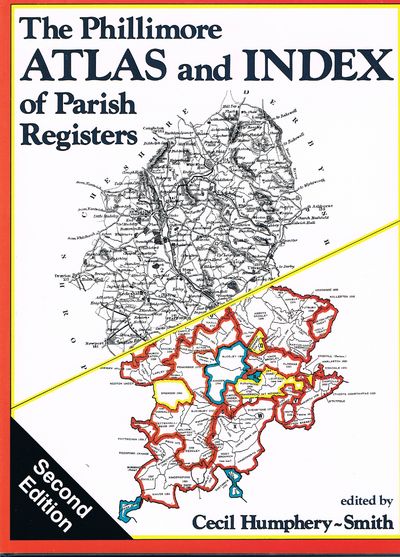 The Phillimore Atlas and Index of Parish Registers