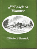 Lakeland Summer by Elizabeth Battrick