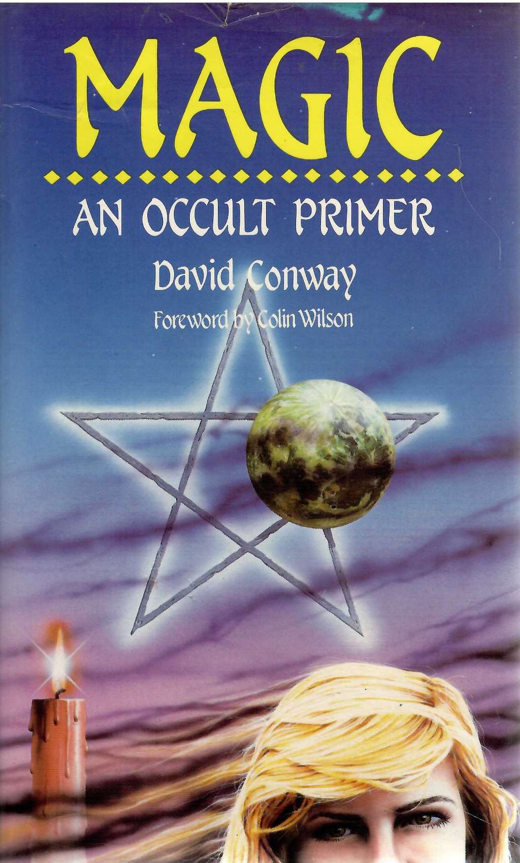 Magic: An Occult Primer