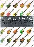 Electric Guitars the Illustrated Encyclopedia