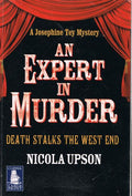 AN EXPERT IN MURDER; DEATH STALKS THE WEST END