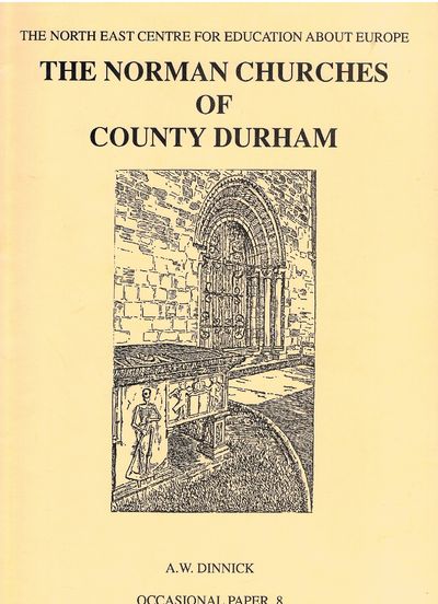 The Norman Churches of County Durham