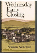 Wednesday Early Closing by Norman Nicholson