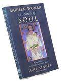 Modern Woman in Search of Soul: Jungian Guide to the Visible and Invisible Worlds (Jung on the Hudson Books): A Jungian Guide to the Visible and Invisible Worlds