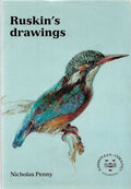 Ruskin's Drawings (Ashmolean-Christie's Handbooks) by Nicholas Penny