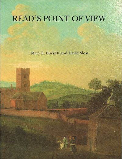 Paintings of the Cumbrian Countryside, Mathias Read, 1669-1747 by Mary Burkett and David Sloss